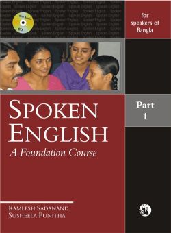 Orient Spoken English: A Foundation Course Part 1 (for speakers of Bangla)